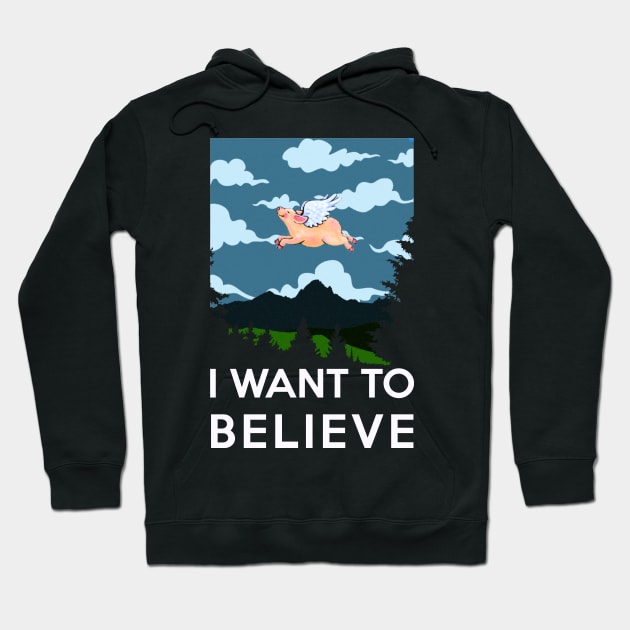 Rather learn pigs fly - But I want to believe Hoodie by Quentin1984